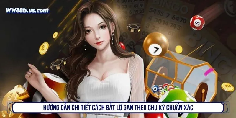 Cách bắt lô gan